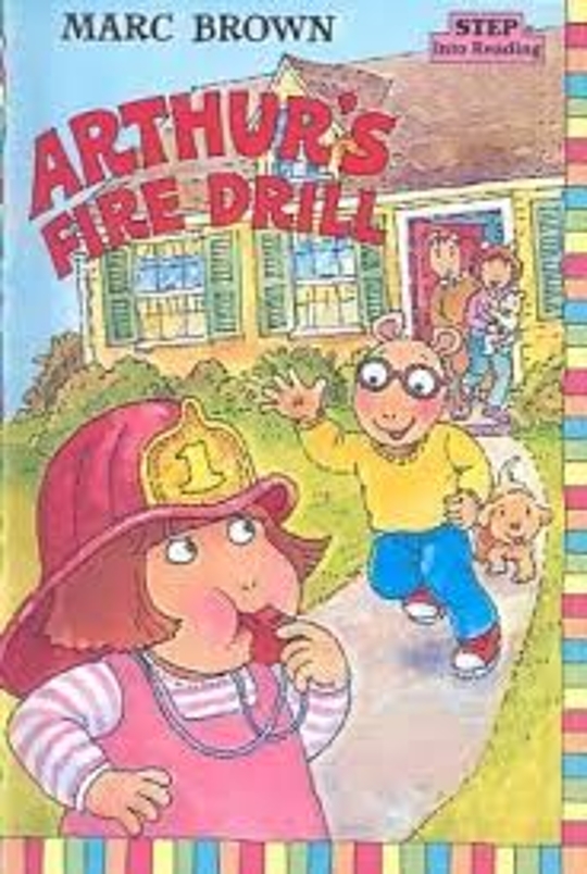 Arthur's Fire Drill by Marc Brown LibraryThing